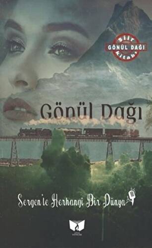 Gönül Dağı - 1