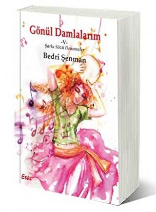 Gönül Damlalarım - 1