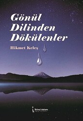 Gönül Dilinden Dökülenler - 1