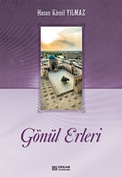 Gönül Erleri - 1