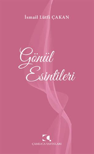 Gönül Esintileri - 1