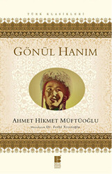 Gönül Hanım - Bilge Kültür Sanat