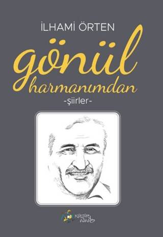 Gönül Harmanımdan - 1