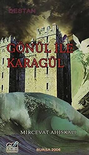 Gönül İle Karagül - 1