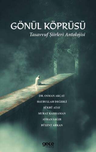 Gönül Köprüsü - 1