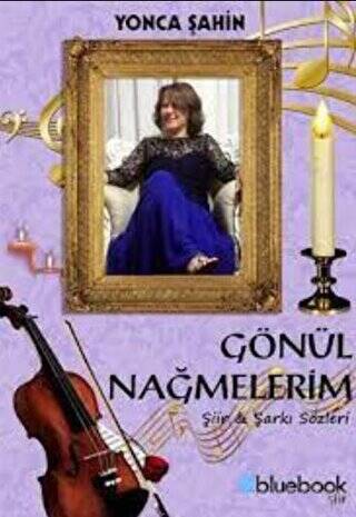 Gönül Nağmelerim - 1