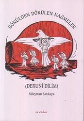 Gönülden Dökülen Nağmeler - 1