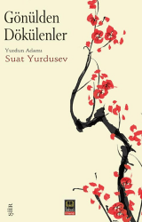 Gönülden Dökülenler - Babıali Kitaplığı