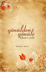 Gönülden Gönüle Hikmet ve Şiirler - 1