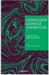 Gönülden Gönüle Sohbetler - 1