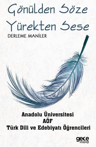 Gönülden Söze Yürekten Sese - 1