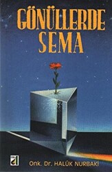 Gönüllerde Sema - 1