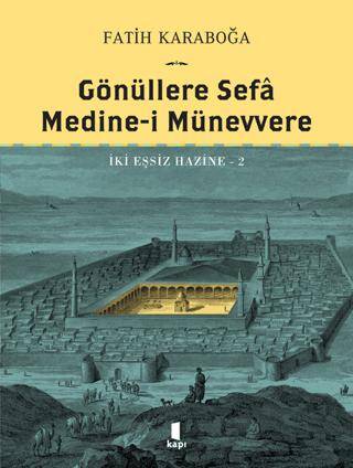 Gönüllere Sefa Medine-i Münevvere - 1