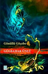 Gönüllü Göçebe - 1