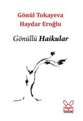 Gönüllü Haikular - Kanguru Yayınları