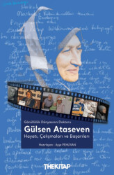 Gönüllülük Dünyasının Doktoru Gülsen Ataseven - The Kitap