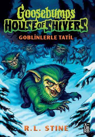 Goosebumps 7 Goblinlerle Tatil - 1
