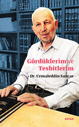 Gördüklerim ve Tesbitlerim - Beyan Yayınları