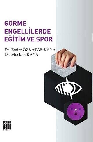 Görme Engellilerde Eğitim ve Spor - 1