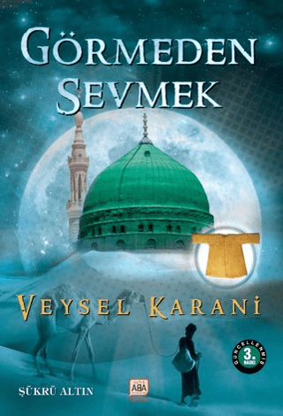 Görmeden Sevmek - 1