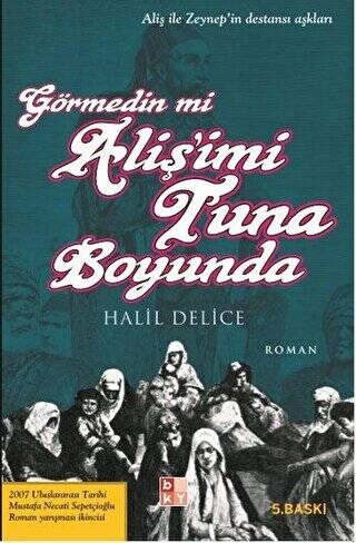 Görmedin mi Aliş’imi Tuna Boyunda - 1