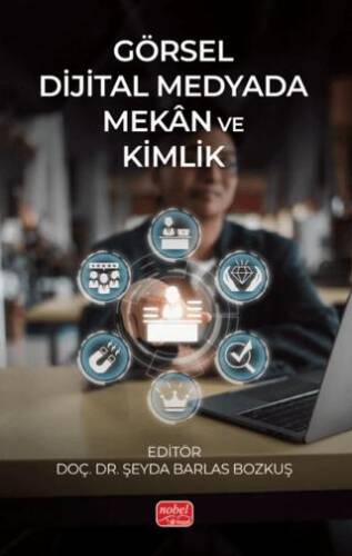 Görsel Dijital Medyada Mekân ve Kimlik - 1
