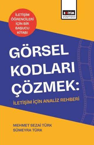 Görsel Kodları Çözmek: İletişim İçin Analiz Rehberi - 1