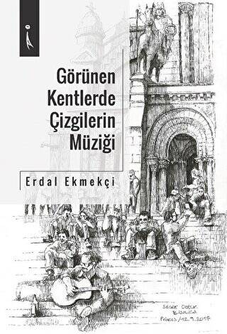 Görülen Kentlerde Çizgilerin Müziği - 1