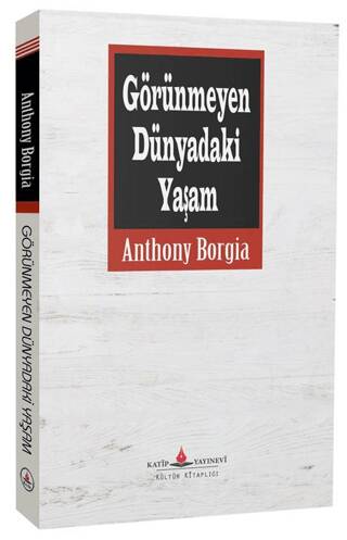Görünmeyen Dünyadaki Yaşam - 1