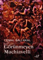 Görünmeyen Machiavelli - Zoe Kitap