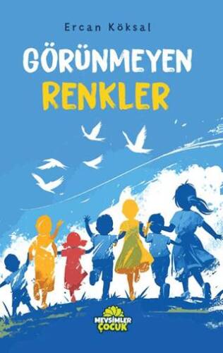 Görünmeyen Renkler - 1