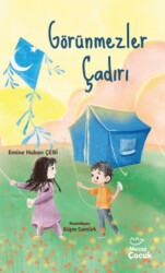 Görünmezler Çadırı - 1
