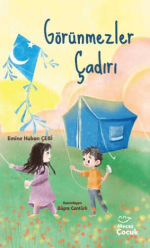 Görünmezler Çadırı - 1