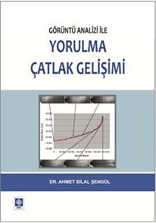 Görüntü Analizi ile Yorulma Çatlak Gelişimi - 1