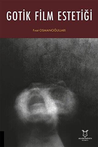 Gotik Film Estetiği - 1