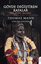 Gövde Değiştiren Kafalar Bir Hint Masalı - Dorlion Yayınları