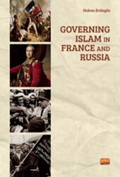 Governing Islam in France and Russia - Nobel Bilimsel Eserler
