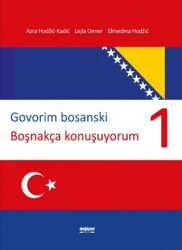 Govorim Bosanski - Boşnakça Konuşuyorum - Değişim Yayınları