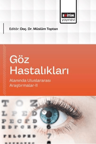 Göz Hastalıkları Alanında Uluslararası Araştırmalar - 2 - 1