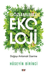 Gözlemlerle Ekoloji - Say Yayınları