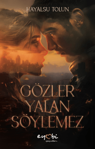 Gözler Yalan Söylemez - 1