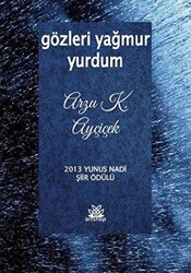 Gözleri Yağmur Yurdum - 1