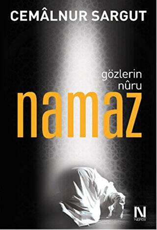 Gözlerin Nuru Namaz - 1