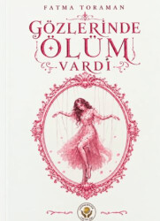 Gözlerinde Ölüm Vardı - Çağdaş Kültür Yayınları