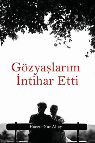 Gözyaşım İntihar Etti - 1