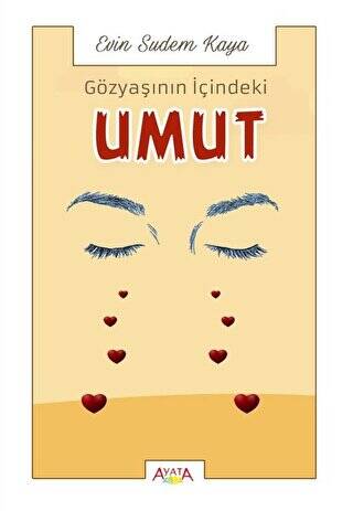 Gözyaşının İçindeki Umut - 1