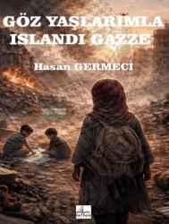 Gözyaşlarımla Islandı Gazze - Harfhane Yayınevi