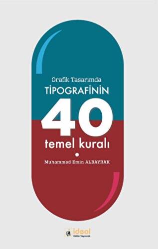 Grafik Tasarımda Tipografinin 40 Temel Kuralı - 1