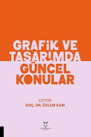 Grafik ve Tasarımda Güncel Konular - 1