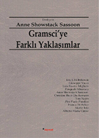Gramsci’ye Farklı Yaklaşımlar - 1